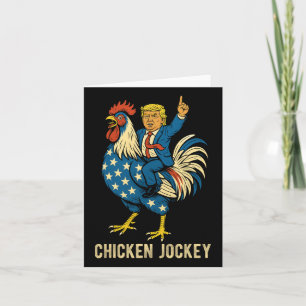 Chicken Jockey Trump Funny Meme 7 Card