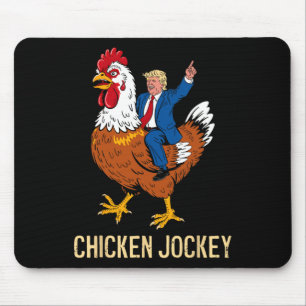 Chicken Jockey Trump Funny Meme 9 Mouse Pad