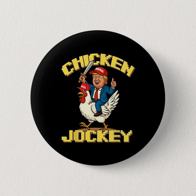 Chicken Jockey Trump Funny Meme  Button (Front)