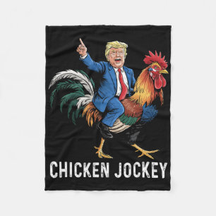 Chicken Jockey Trump Funny Meme Surreal Humor Tee  Fleece Blanket