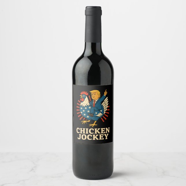 Chicken Jockey Trump Funny Meme Wine Label (Front)