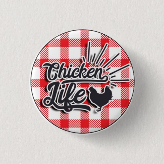 Chicken Life Button (Front)