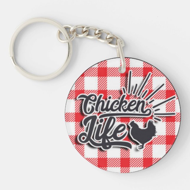 Chicken Life Keychain (Front)