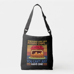 Chicken Like Potato Chips You Can't Just Have One Crossbody Bag