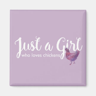 Chicken Love Just a Girl Chickens Magnet