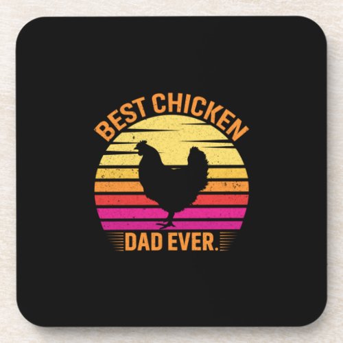 Chicken Lover  Best Chicken Dad Ever Beverage Coaster