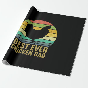 Chicken Lover Best Ever Chicken Dad Wrapping Paper