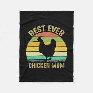 Chicken Lover   Best Ever Chicken Mom Fleece Blanket