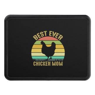 Chicken Lover | Best Ever Chicken Mom Hitch Cover