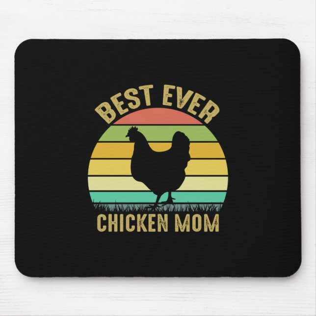 Chicken Lover | Best Ever Chicken Mom Mouse Pad (Front)