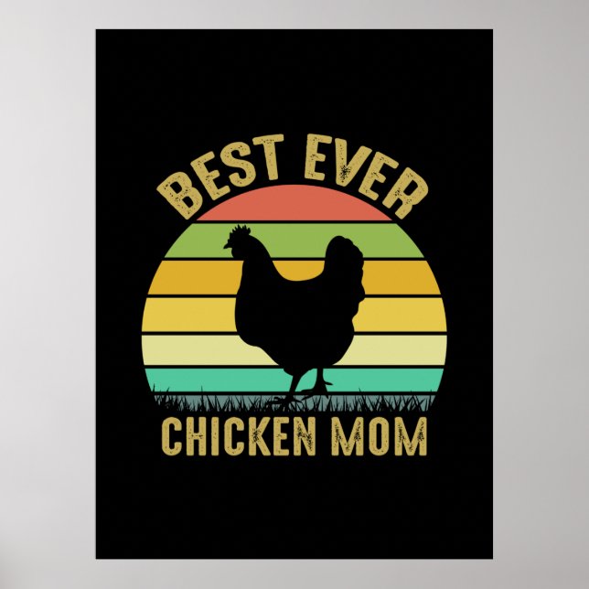 Chicken Lover | Best Ever Chicken Mom Poster (Front)