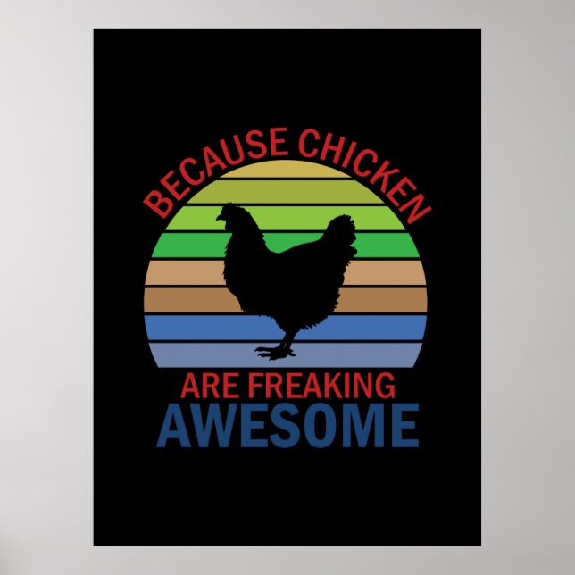 Chicken Lover | Chicken Are Freaking Awesome Poster (Front)