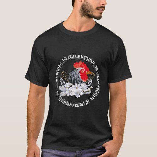 Chicken Lover Farm Chicken Whisperer Shirt For Men