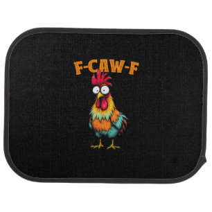 Chicken Lover Funny F-Caw-F Chicken Car Floor Mat