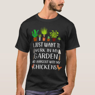 Chicken lover funny gardening T-Shirt