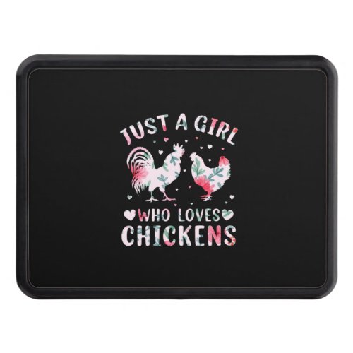 Chicken Lover  Girl Who Loves Chickens Hitch Cover