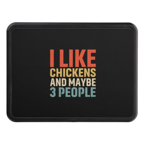 Chicken Lover  I Like Chickens Hitch Cover