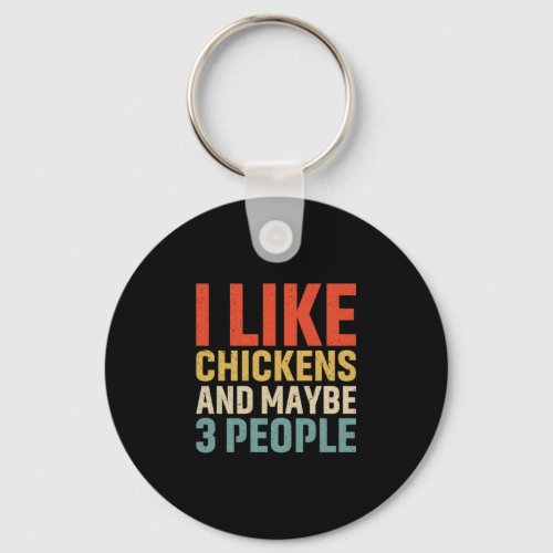 Chicken Lover  I Like Chickens Keychain