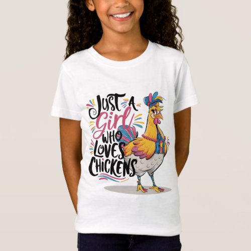 Chicken Lover _ Just A Girl Who Loves Chicken T_Shirt