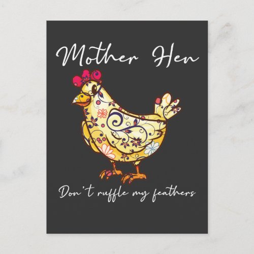 Chicken Lover Mother Hen Dont Ruffle My Feathers Postcard