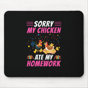 Chicken Lover   My Chicken Ate My Homework Mouse Pad