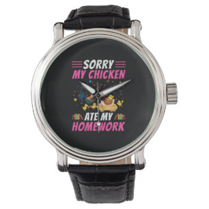 Chicken Lover My Chicken Ate My Homework Watch