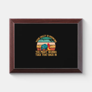 Chicken Lover You Might Wanna Tuck Award Plaque