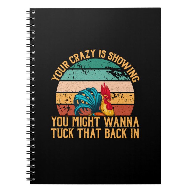 Chicken Lover | You Might Wanna Tuck Notebook (Front)