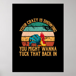 Chicken Lover You Might Wanna Tuck Poster