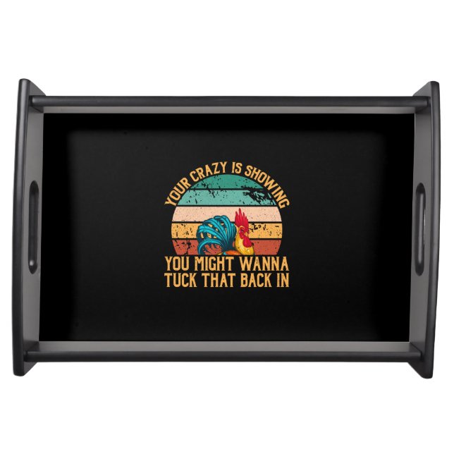 Chicken Lover | You Might Wanna Tuck Serving Tray (Front)