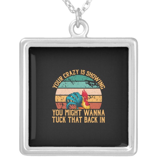 Chicken Lover | You Might Wanna Tuck Silver Plated Necklace (Front)