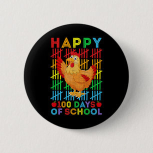 Chicken Lovers Teacher Student Happy 100 Days Of S Button