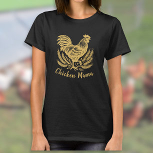 Chicken Mama Poultry Woman Egg Farmer T-Shirt