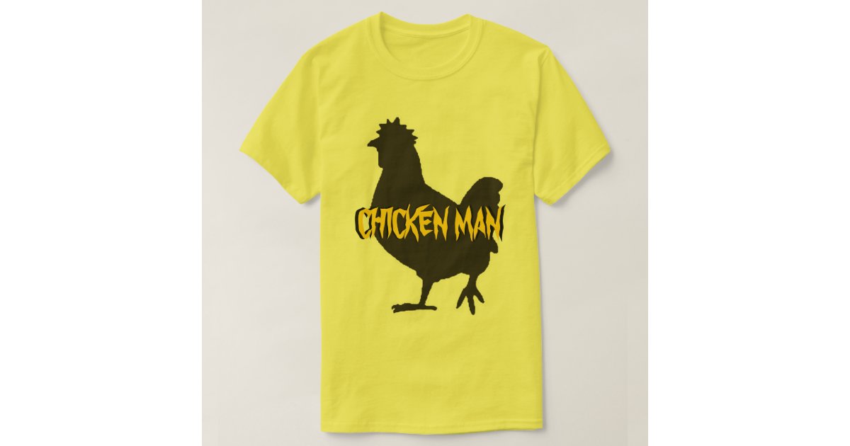 chicken man shirt