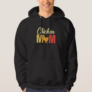 Chicken Mom Farmer Cluckin' Mommy Ever Chicken Far Hoodie