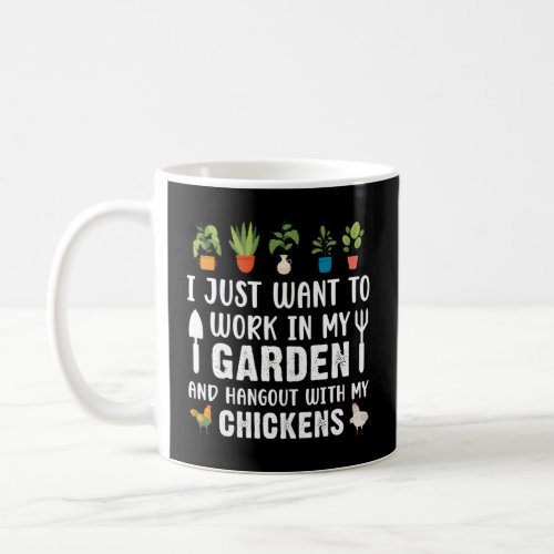 Chicken Mom For Chicken Gardener Loves Plants  Coffee Mug