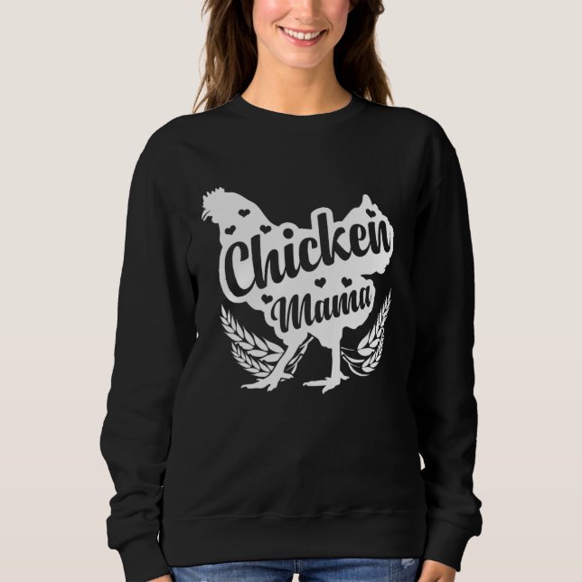 Chicken Mom Loves Farming Sweatshirt (Front)