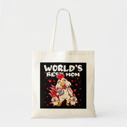 Chicken Mom Worlds Best Mom Mommy Hen Mothers Day Tote Bag