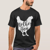 Mama Hen Women's T-Shirt