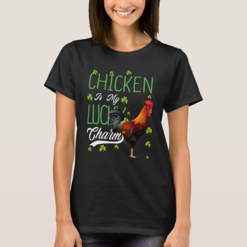 Chicken  My Dog Is My Lucky Charm T_Shirt