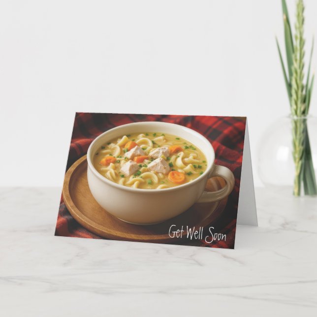 Chicken Noodle Soup Get Well Soon Card (Front)
