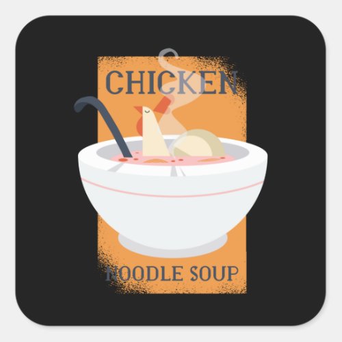 Chicken noodle soup square sticker