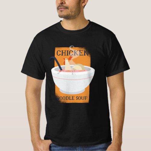 Chicken noodle soup T_Shirt