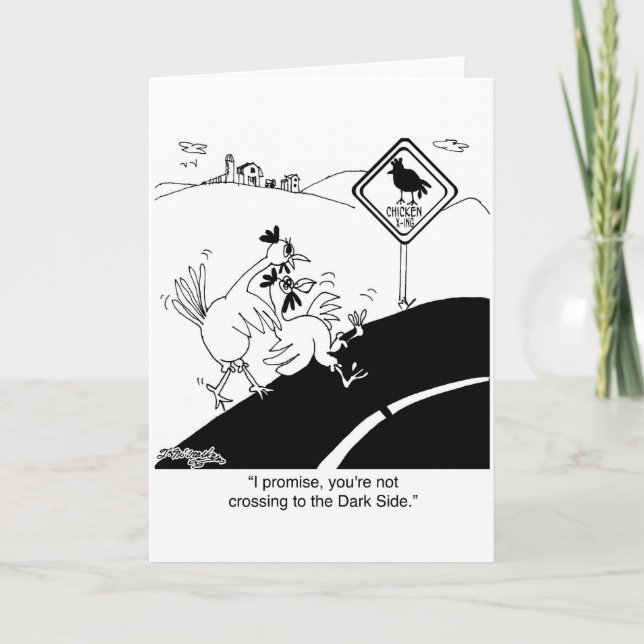 Chicken Not Crossing To The Far Side Card (Front)