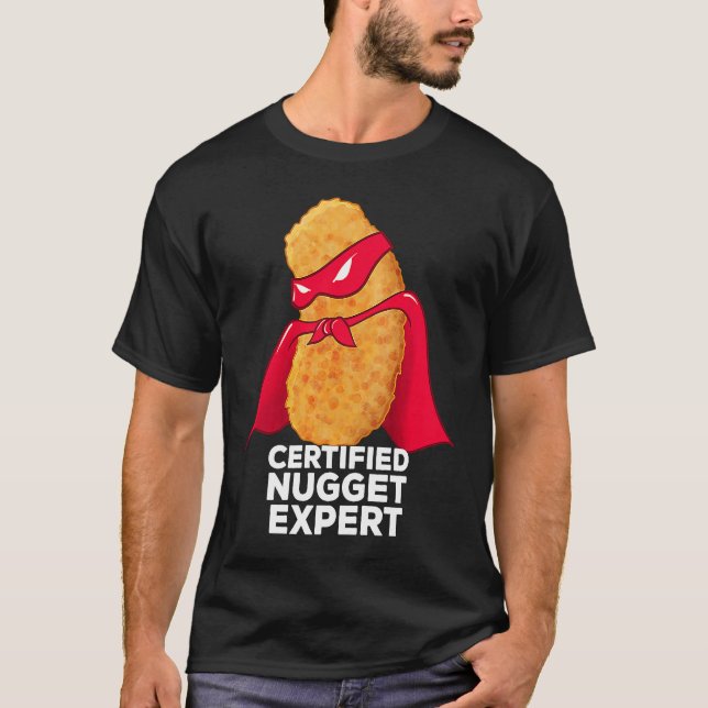 Chicken Nugget Certified Nugget Expert Halloween C T-Shirt (Front)
