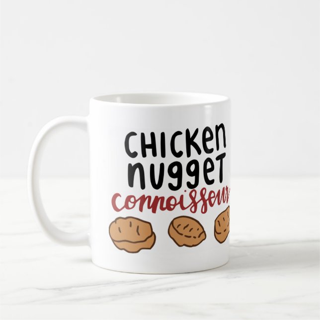 Chicken Nugget Connoisseur Coffee Mug (Left)