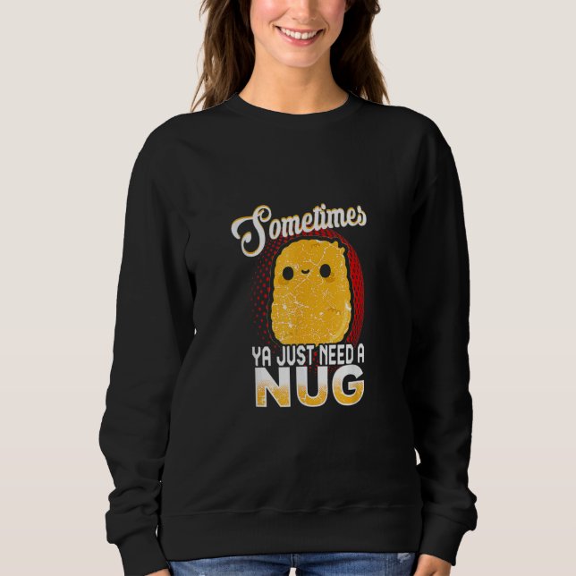Chicken Nugget Fast Food Sweatshirt (Front)