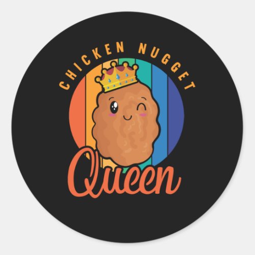 Chicken Nugget Girl Foodie Queen Classic Round Sticker