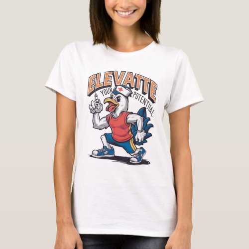 Chicken Nurse Elevate Your Potential in Style T_Shirt