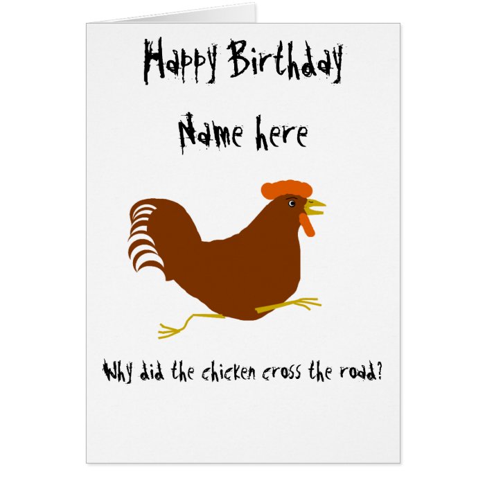 Chicken on Birthday card customize corny joke